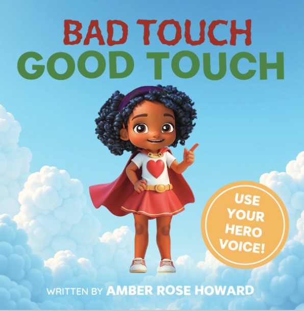 Front cover of Bad Touch, Good Touch by Amber Rose Howard, showing a girl in a red cape pointing upward beneath the title